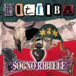 Litfiba : Sogno Ribelle